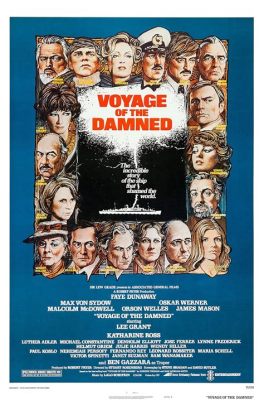 Voyage of the Damned: Eine bewegende Odyssee der Hoffnung und Verzweiflung auf hoher See!